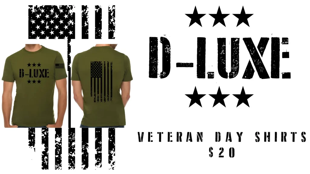 d luxe veteran day shirts pic